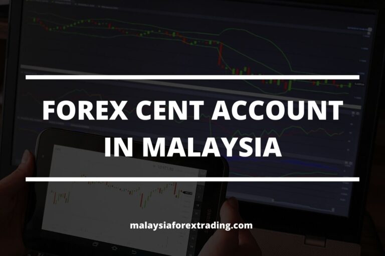 Cover image of the post forex cent account malaysia