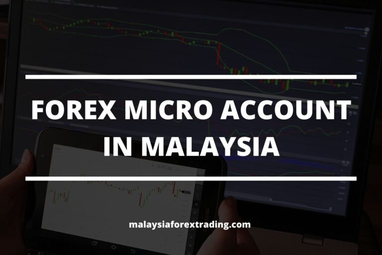 Cover image of the post forex micro account malaysia