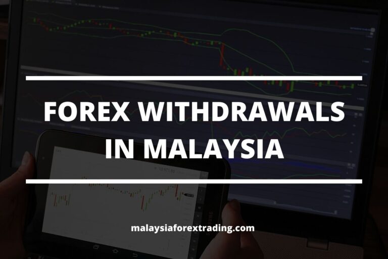 Cover image of the post forex trading money withdrawals malaysia