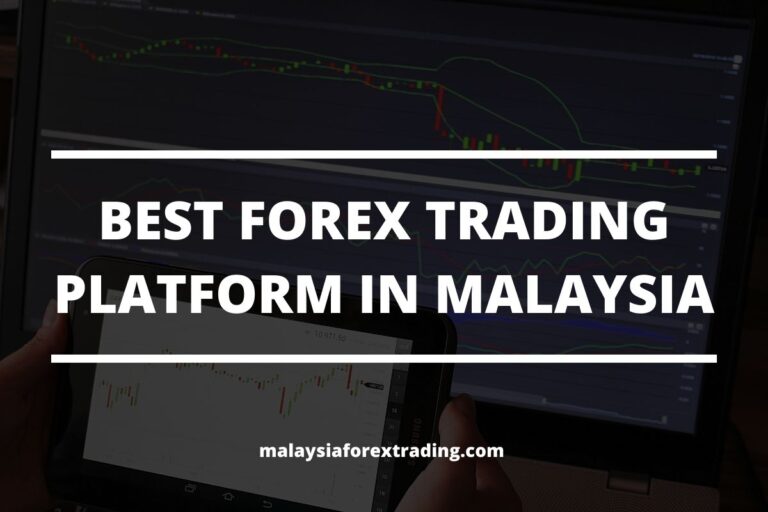 cover photo of the post best forex trading platform malaysia