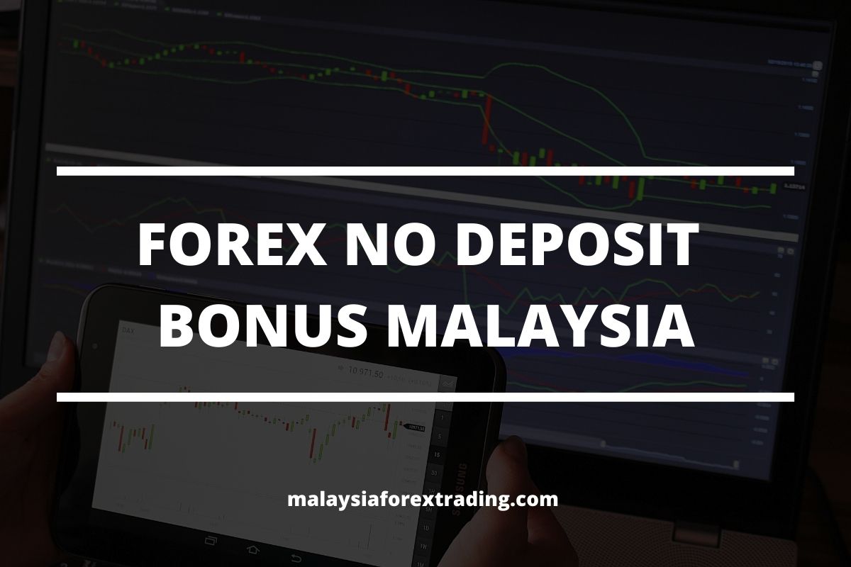 Forex bonus Malaizija
