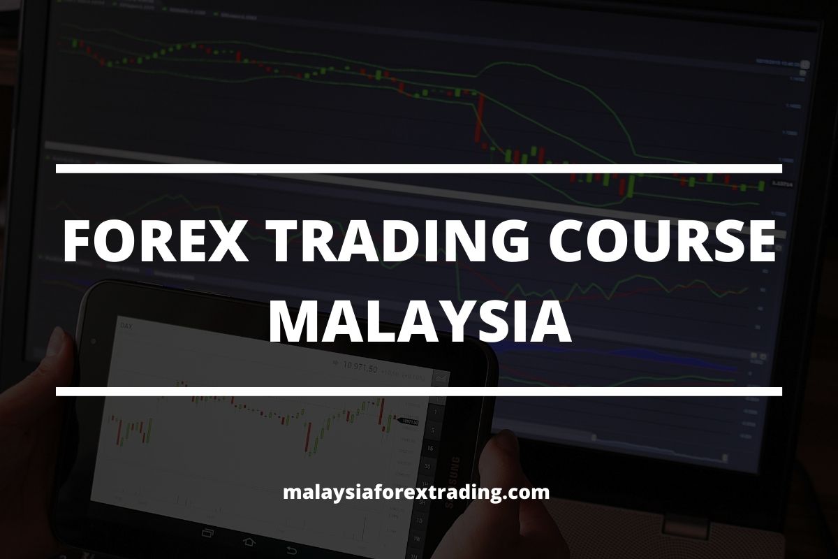cover photo of the post forex trading course malaysia